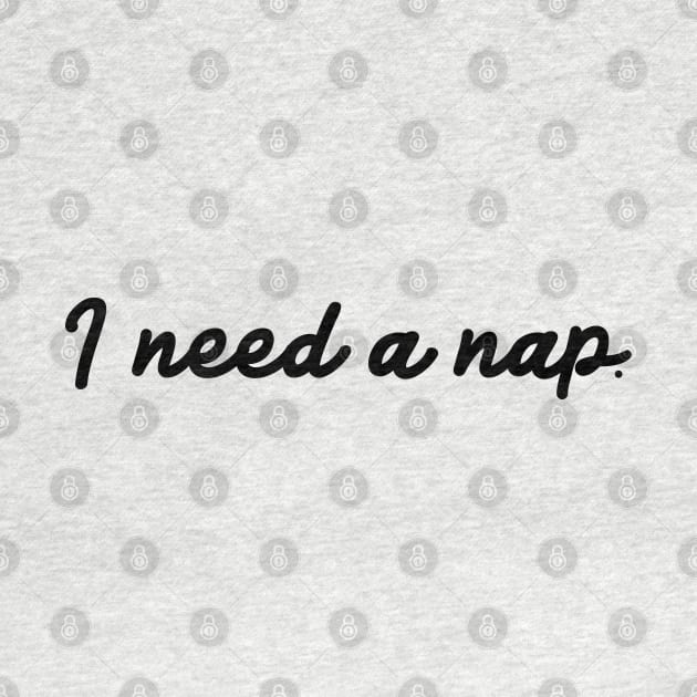 I Need A Nap. by TaliDe